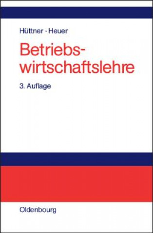 Kniha Betriebswirtschaftslehre Manfred Hüttner