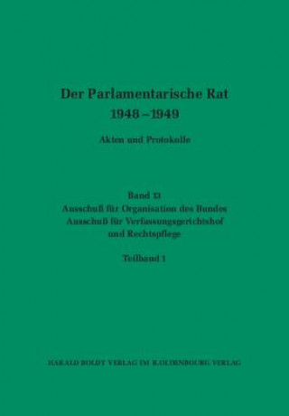 Knjiga Ausschuss Fur Organisation Des Bundes / Ausschuss Fur Verfassungsgerichtshof Und Rechtspflege Edgar Büttner