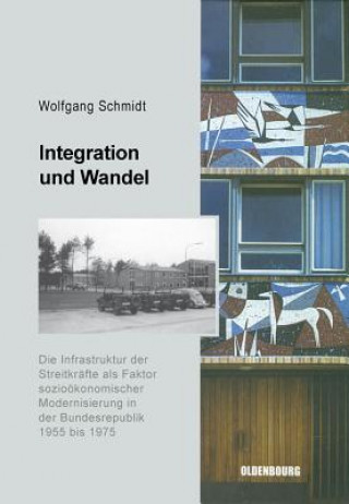 Kniha Integration und Wandel Wolfgang Schmidt