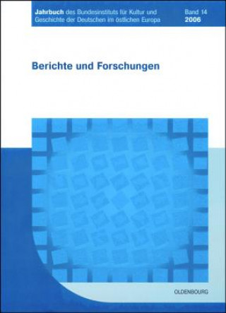 Knjiga 2006 Bundesinstitut für Kultur und Geschichte der Deutschen im östlichen