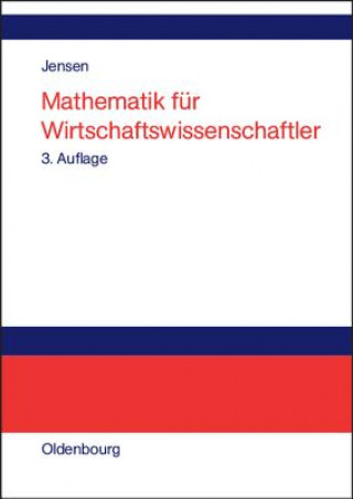 Libro Mathematik Fur Wirtschaftswissenschaftler Uwe Jensen