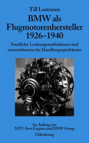 Carte BMW ALS Flugmotorenhersteller 1926-1940 Till Lorenzen