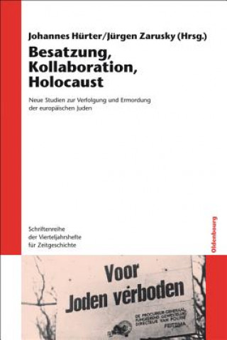 Book Besatzung, Kollaboration, Holocaust Johannes Hürter