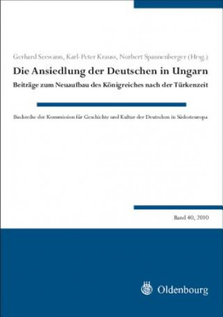 Книга Ansiedlung der Deutschen in Ungarn Gerhard Seewann