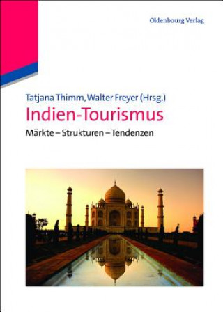 Kniha Indien-Tourismus Tatjana Thimm