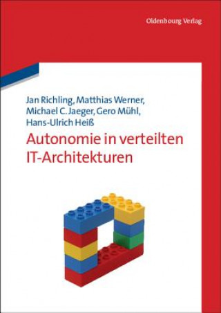 Kniha Autonomie in verteilten IT-Architekturen Jan Richling