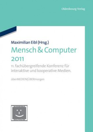 Kniha Mensch & Computer 2011 Maximilian Eibl