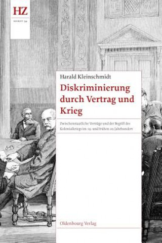 Книга Diskriminierung durch Vertrag und Krieg Harald Kleinschmidt