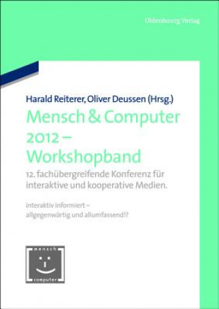 Libro Mensch & Computer 2012 - Workshopband Oliver Deussen