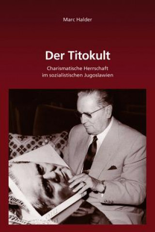 Knjiga Der Titokult Marc Halder