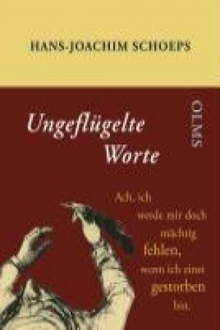 Buch Ungeflügelte Worte Hans-Joachim Schoeps