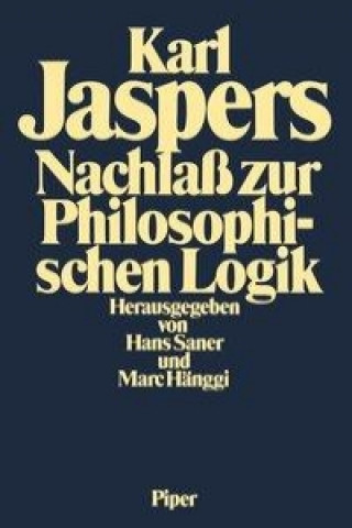 Książka Nachlaß zur Philosophischen Logik Hans Saner