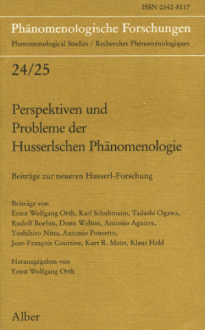 Carte Perspektiven und Probleme der Husserlschen Phänomenologie Ernst Wolfgang Orth