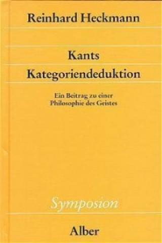 Kniha Kants Kategoriendeduktion Reinhard Heckmann