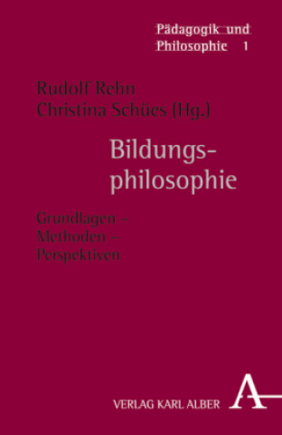 Knjiga Bildungsphilosophie Rudolf Rehn