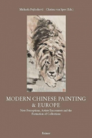 Könyv Modern Chinese Painting & Europe Shelagh Vainker