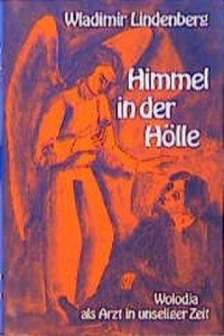 Book Himmel in der Hölle Wladimir Lindenberg