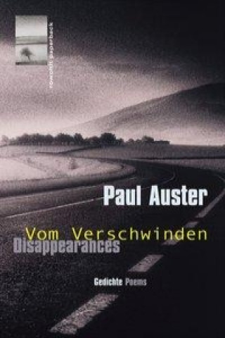 Könyv Vom Verschwinden. Disappearances Werner Schmitz
