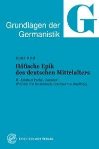 Carte Höfische Epik des deutschen Mittelalters Kurt Ruh