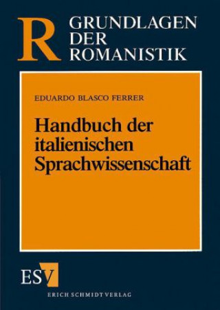 Buch Handbuch der italienischen Sprachwissenschaft Eduardo Blasco Ferrer