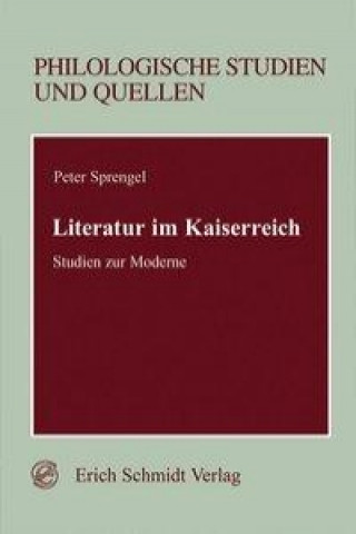 Kniha Literatur im Kaiserreich Peter Sprengel