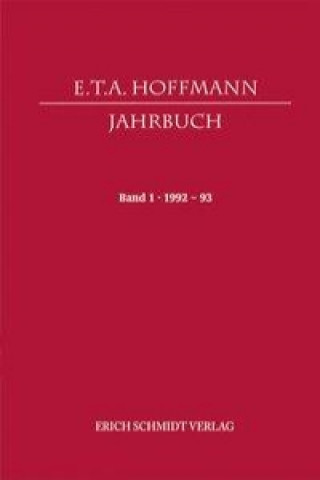 Könyv E. T. A. Hoffmann. Deutsche Romantik im europäischen Kontext Ernst Theodor Amadeus Hoffmann