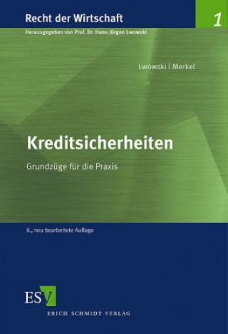 Buch Kreditsicherheiten Hans-Jürgen Lwowski