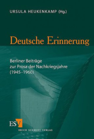 Knjiga Deutsche Erinnerung Ursula Heukenkamp