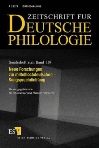 Kniha Neue Forschungen zur mittelhochdeutschen Sangspruchdichtung Horst Brunner