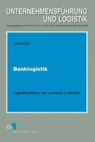 Kniha Banklogistik Lutz G. E. Lohmann