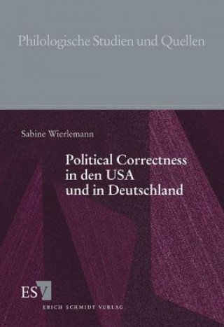 Könyv Political Correctness in den USA und in Deutschland Sabine Wierlemann