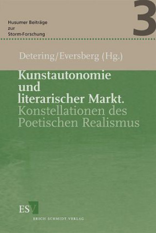 Knjiga Kunstautonomie und literarischer Markt Heinrich Detering