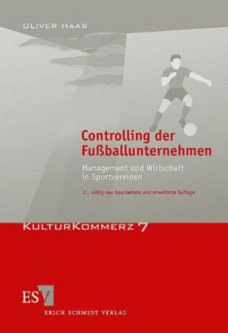Kniha Controlling der Fußballunternehmen Oliver Haas