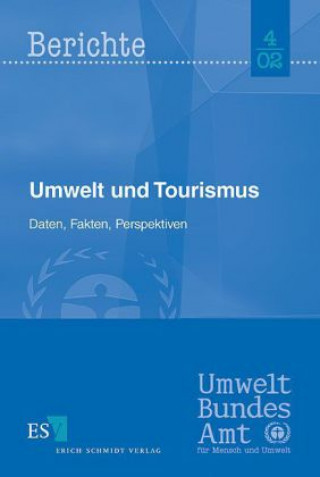 Książka Umwelt und Tourismus Martin Schmied