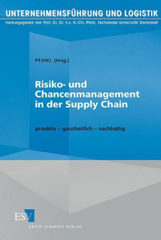 Kniha Risiko- und Chancenmanagement in der Supply Chain Hans-Christian Pfohl