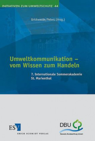 Könyv Umweltkommunikation - vom Wissen zum Handeln Fritz Brickwedde