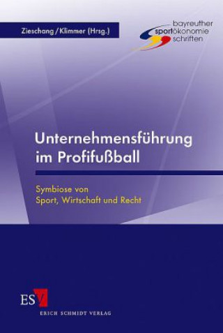 Carte Unternehmensführung im Profifußball Klaus Zieschang