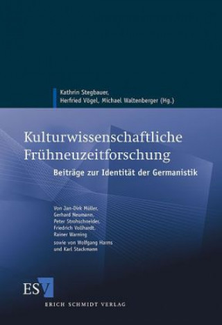 Książka Kulturwissenschaftliche Frühneuzeitforschung Kathrin Stegbauer