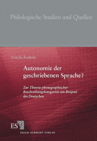 Carte Autonomie der geschriebenen Sprache? Ursula Enderle