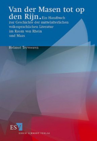 Książka "Van der Masen tot op den Rijn" Helmut Tervooren