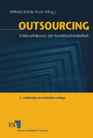 Könyv Outsourcing Wilfried Köhler-Frost