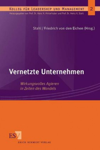 Kniha Vernetzte Unternehmen Heinz K. Stahl