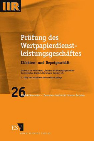 Kniha Prüfung des Wertpapierdienstleistungsgeschäftes Deutsches Institut für Interne Revision (DIIR)
