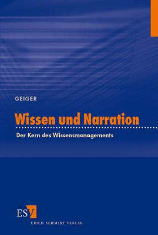 Kniha Wissen und Narration Daniel Geiger