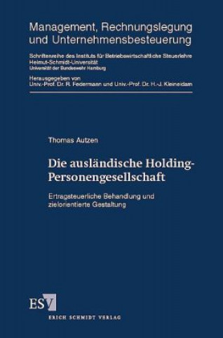 Könyv Die ausländische Holding-Personengesellschaft Thomas Autzen