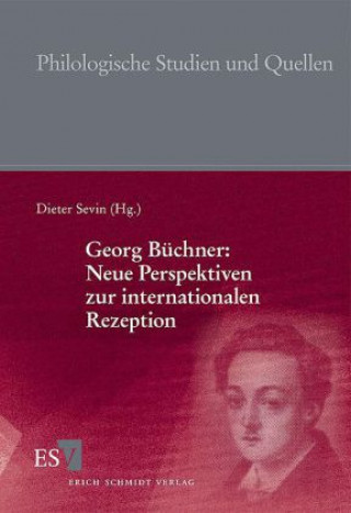 Книга Georg Büchner: Neue Perspektiven zur internationalen Rezeption Dieter Sevin