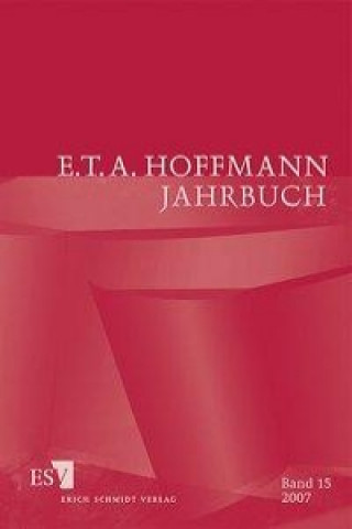 Kniha E. T. A. Hoffmann-Jahrbuch 2007 Hartmut Steinecke