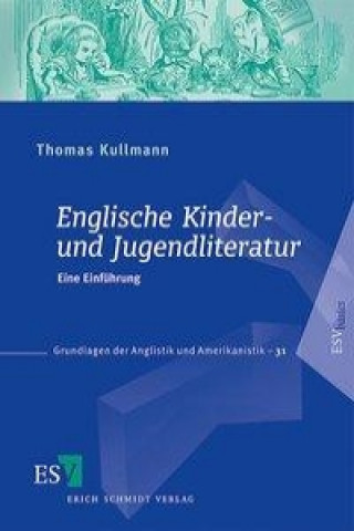 Knjiga Englische Kinder- und Jugendliteratur Thomas Kullmann