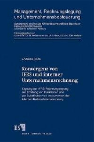 Książka Konvergenz von IFRS und interner Unternehmensrechnung Andreas Stute