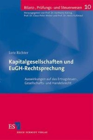 Book Kapitalgesellschaften und EuGH-Rechtsprechung Lutz Richter